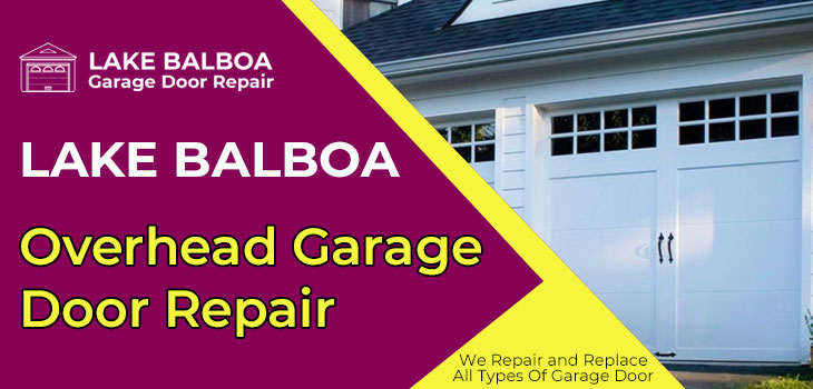 overhead garage door repair in Lake Balboa